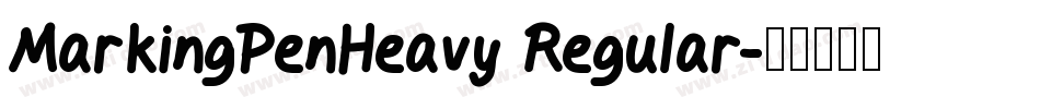 MarkingPenHeavy Regular字体转换